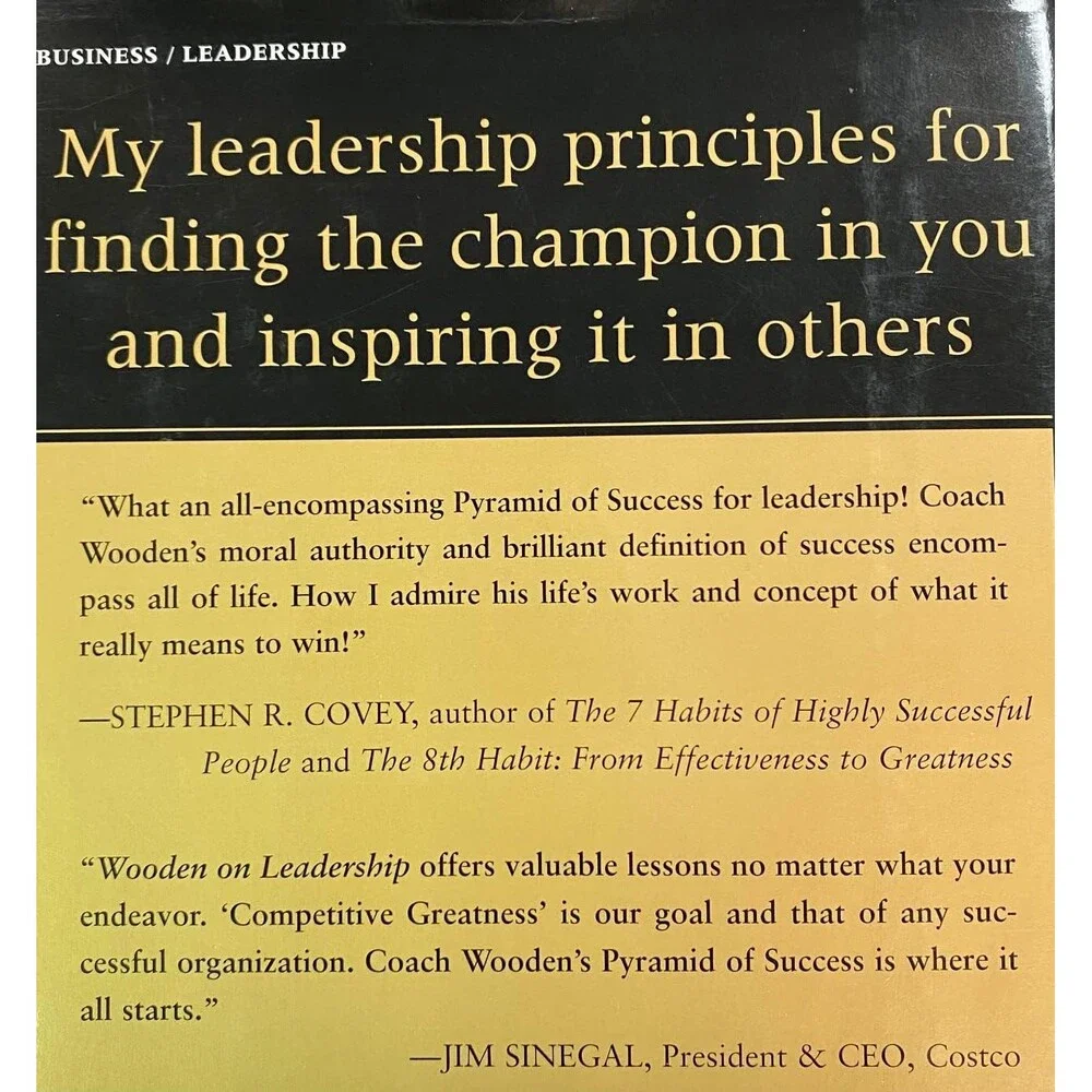 Wooden on Leadership: How to Create a Winning Organization